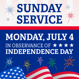 Monday July 4th will follow a weekend schedule