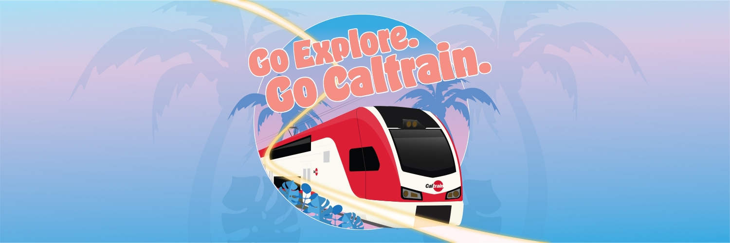 Go Explore Go Caltrain Jumbotron